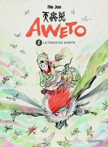 Aweto, Volume 1, La chasse est ouverte