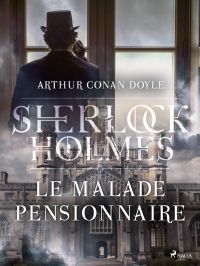 Le Malade pensionnaire