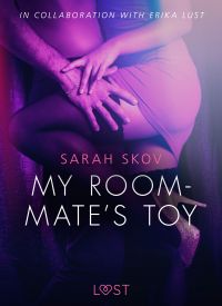 My Roommate s Toy - erotic short story