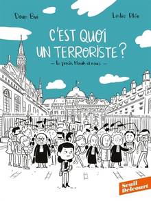 C'est quoi, un terroriste ? : le procès Merah et nous 