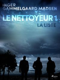 Le Nettoyeur 1 : La Liste