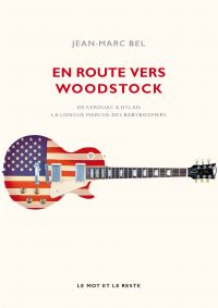 En route vers Woodstock