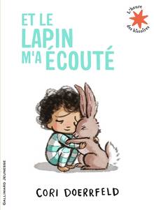 Et le lapin m'a écouté