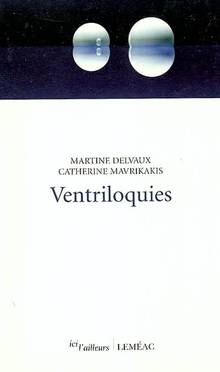 Ventriloquies