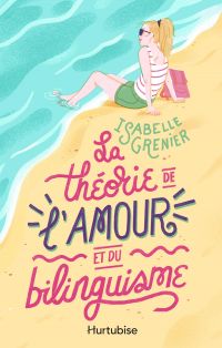 La théorie de l'amour et du bilinguisme