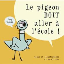 Pigeon doit aller à l'école, Le