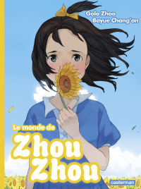 Le monde de Zhou Zhou (Tome 4)