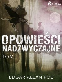 Opowie?ci nadzwyczajne - Tom I