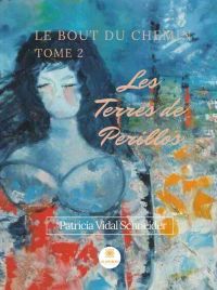 Les Terres de Perillose - Tome 2