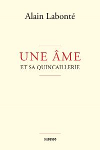 Une âme et sa quincaillerie