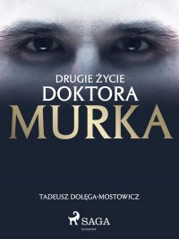 Drugie ?ycie doktora Murka