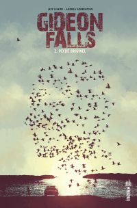 Gideon Falls, vol. 2 : Péché originel