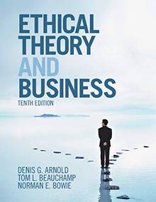 Ethical Theory and Business