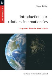 Introduction aux relations internationales: 5e edition