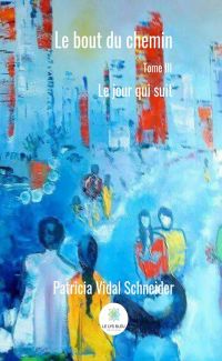 Le bout du chemin - Tome 3