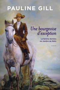 Une bourgeoise d’exception