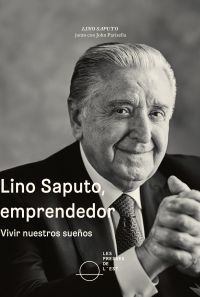 Lino Saputo, emprendedor