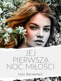 Jej pierwsza noc mi?o?ci