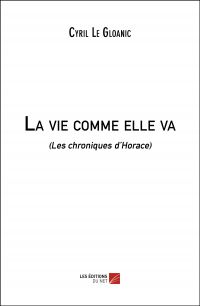 La vie comme elle va