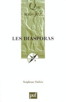 Diasporas, Les