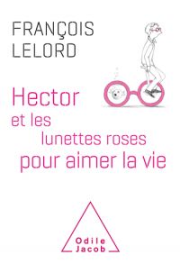 Hector et les lunettes roses