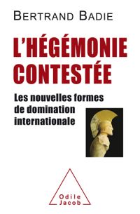 L' Hégémonie contestée