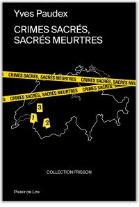 Crimes sacrés, sacrés meurtres