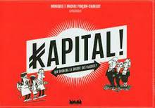 Kapital ! : qui gagnera la guerre des classes ?