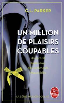 Un million de plaisirs coupables