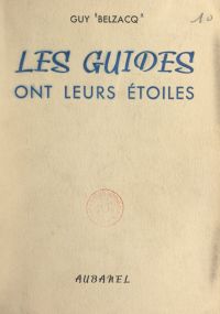 Les guides ont leurs étoiles