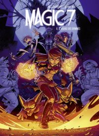 Magic 7 Vol. 6, Le village des damnés