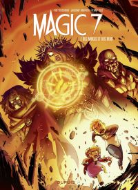 Magic 7 Vol. 7, Des mages et des rois