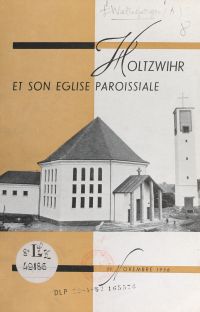 Holtzwihr et son église paroissiale