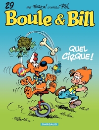 Boule et Bill: Quel cirque!