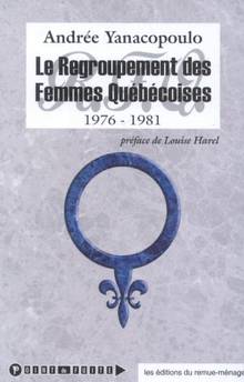 Regroupement des femmes Québécoises, Les 1976-1981