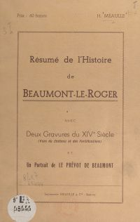 Résumé de l'histoire de Beaumont-le-Roger