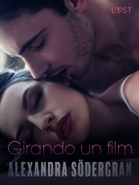 Girando un film - Racconto erotico