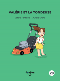 Valérie et la tondeuse