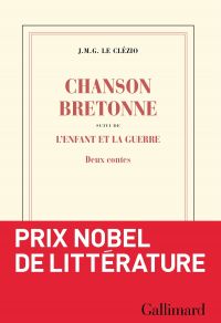 Chanson bretonne suivi de L'enfant et la guerre