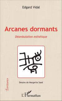 Arcanes dormants