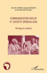 Communication wolof et sociétésénégalai