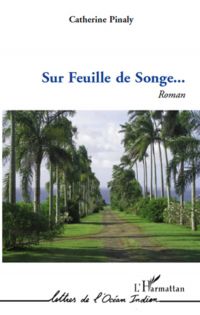 SUR FEUILLE DE SONGE   ROMAN