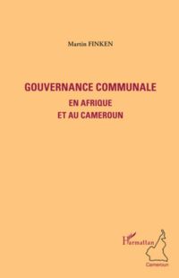 Gouvernance communale en afrique et au c