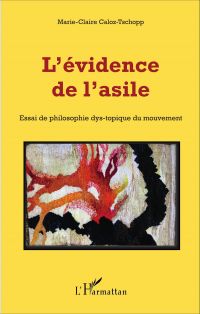 L'évidence de l'asile