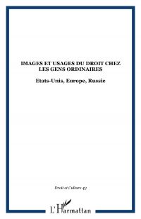 Images et usages du droit chez les gens ordinaires