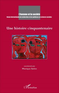 Une histoire cinquantenaire