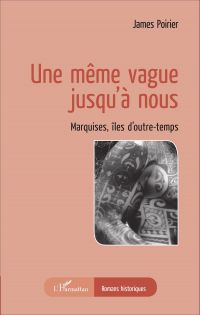 Une même vague jusqu'à nous