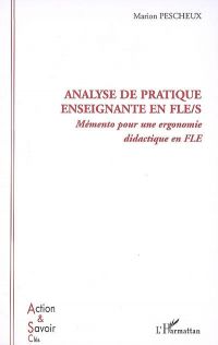 Analyse de pratique enseignante en FLE/S