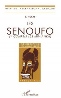 Les Sénoufo (y compris les Minianka)