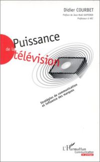 PUISSANCE DE LA TELEVISION